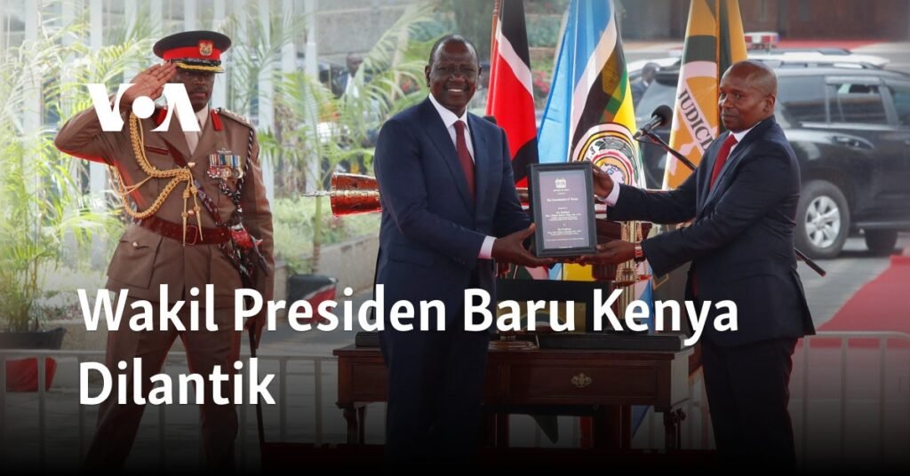 Wakil Presiden Baru Kenya Dilantik